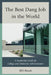 Best Dang Job in the World: A Leadership Guide for College and University Administrators by William D. Rezak