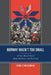Norway Wasn't Too Small: A Fact-Based Novel about Darkness and Survival by Irene Levin Berman
