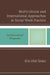 Multicultural and International Approaches in Social Work Practice: An Intercultural Perspective by Kui-Hee Song