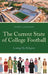 The Current State of College Football: Losing My Religion by Joshua Coleman