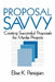 Proposal Savvy: Creating Successful Proposals for Media Projects by Elise K. Parsigian