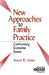 New Approaches to Family Practice: Confronting Economic Stress by Nancy R. Vosler, Anne Nancy R. Vosler