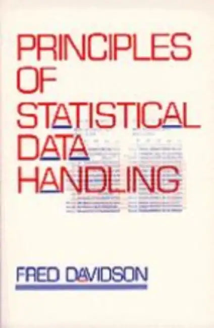 Principles of Statistical Data Handling by Fred