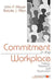 Commitment in the Workplace: Theory, Research, and Application by John P. Meyer