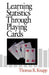 Learning Statistics Through Playing Cards by Thomas R. Knapp