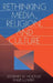 Rethinking Media, Religion, and Culture by Stewart M. Hoover, Knut Lundby