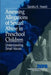 Assessing Allegations of Sexual Abuse in Preschool Children: Understanding Small Voices by Sandra K. Hewitt