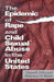 The Epidemic of Rape and Child Sexual Abuse in the United States by Diana E. H. Russell