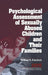 Psychological Assessment of Sexually Abused Children and Their Families by William N. Friedrich