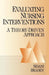Evaluating Nursing Interventions: A Theory-Driven Approach by Souraya Sidani