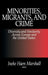Minorities, Migrants, and Crime: Diversity and Similarity Across Europe and the United States by Ineke Haen Marshall