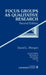 Focus Groups as Qualitative Research by David L. Morgan