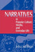 Narratives in Popular Culture, Media, and Everyday Life by Arthur Asa Berger