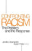Confronting Racism: The Problem and the Response by Jennifer Lynn Eberhardt