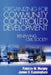 Organizing for Community Controlled Development: Renewing Civil Society by Patricia W. Murphy, James V. Cunningham