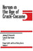 Heroin in the Age of Crack-Cocaine by James a. Inciardi, Lana D. Harrison