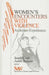 Women′s Encounters with Violence: Australian Experiences by Sandra Cook, Judith Bessant