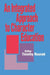 An Integrated Approach to Character Education by Timothy Rusnak