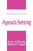 Agenda-Setting by James W. Dearing