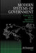 Modern Systems of Government: Exploring the Role of Bureaucrats and Politicians by Ali Farazmand