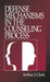 Defense Mechanisms in the Counseling Process by Arthur J. Clark
