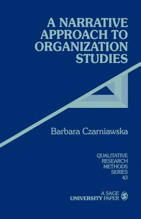 A Narrative Approach to Organization Studies by Barbara Czarniawska