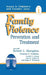 Family Violence: Prevention and Treatment by Robert L. Hampton
