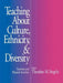 Teaching about Culture, Ethnicity, and Diversity: Exercises and Planned Activities by Ted M. Singelis