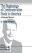 The Beginnings of Communication Study in America: A Personal Memoir by Wilbur Schramm