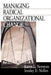 Managing Radical Organizational Change by Karen L. Newman, Stanley D. Nollen