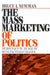 The Mass Marketing of Politics by Bruce I. Newman