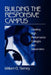 Building the Responsive Campus: Creating High Performance Colleges and Universities by William G. Tierney