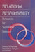Relational Responsibility: Resources for Sustainable Dialogue by Sheila
