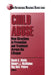Child Abuse: New Directions in Prevention and Treatment across the Lifespan by David a. Wolfe, Robert J. McMahon, Ray Dev Peters