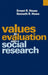 Values in Evaluation and Social Research by Ernest House, Kenneth R. Howe