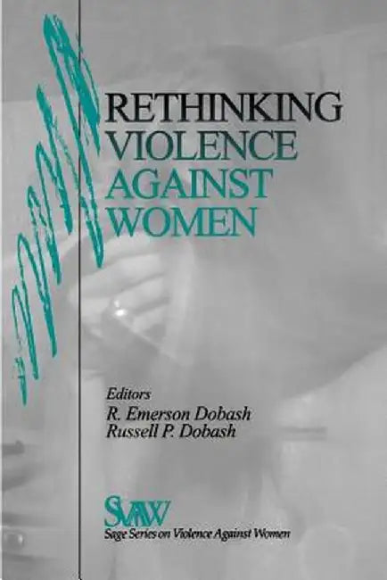 Rethinking Violence Against Women by Rebeca Emerson Dobash