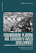 Neighborhood Planning and Community-Based Development: The Potential and Limits of Grassroots Action by William Peterman