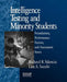 Intelligence Testing and Minority Students: Foundations, Performance Factors, and Assessment Issues by Richard R. Valencia