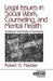 Legal Issues in Social Work, Counseling, and Mental Health: Guidelines for Clinical Practice in Psychotherapy by Robert G. Madden