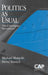 Politics as Usual: The Cyberspace `Revolution' by Michael Margolis, David Resnick