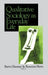 Qualitative Sociology as Everyday Life by Barry Glassner, Rosanna Hertz