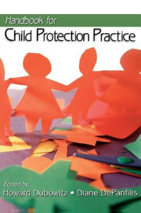 Handbook of Child Protection Practice  by Howard Dubowitz
