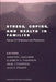 Stress, Coping, and Health in Families: Sense of Coherence and Resiliency by Julie E. Fromer