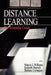 Distance Learning: The Essential Guide by Marcia L. Williams
