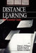 Distance Learning: The Essential Guide by Marcia L. Williams