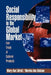 Social Responsibility in the Global Market: Fair Trade of Cultural Products by Mary Ann Littrell