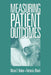 Measuring Patient Outcomes by Marie T. Nolan