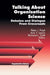 Talking about Organization Science: Debates and Dialogue From Crossroads by Peter J. Frost, Richard L. Daft, Arie Y. Lewin