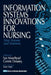 Information Systems Innovations for Nursing: New Visions and Ventures by Sue Moorhead, Connie Delaney
