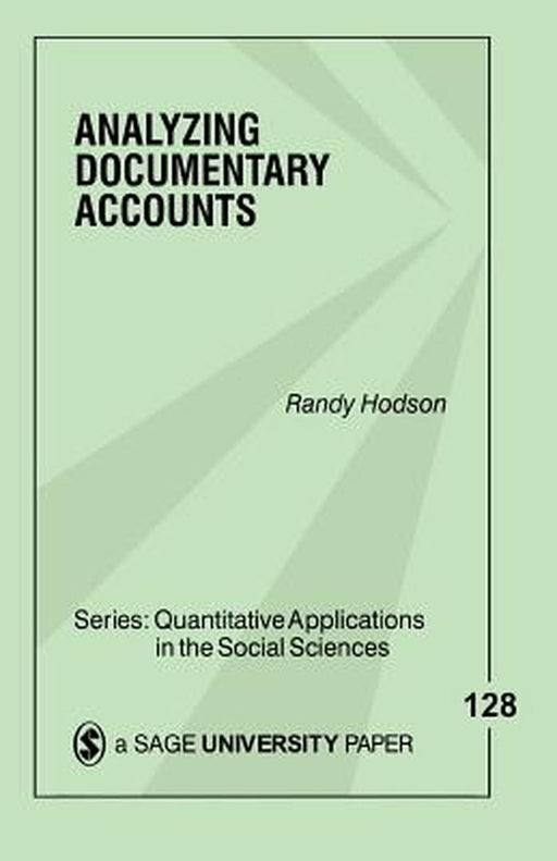 Analyzing Documentary Accounts by Randy Hodson